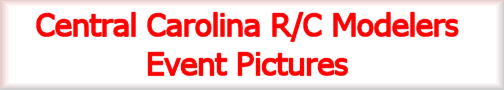 Central Carolina R/C Modelers Event
Pictures